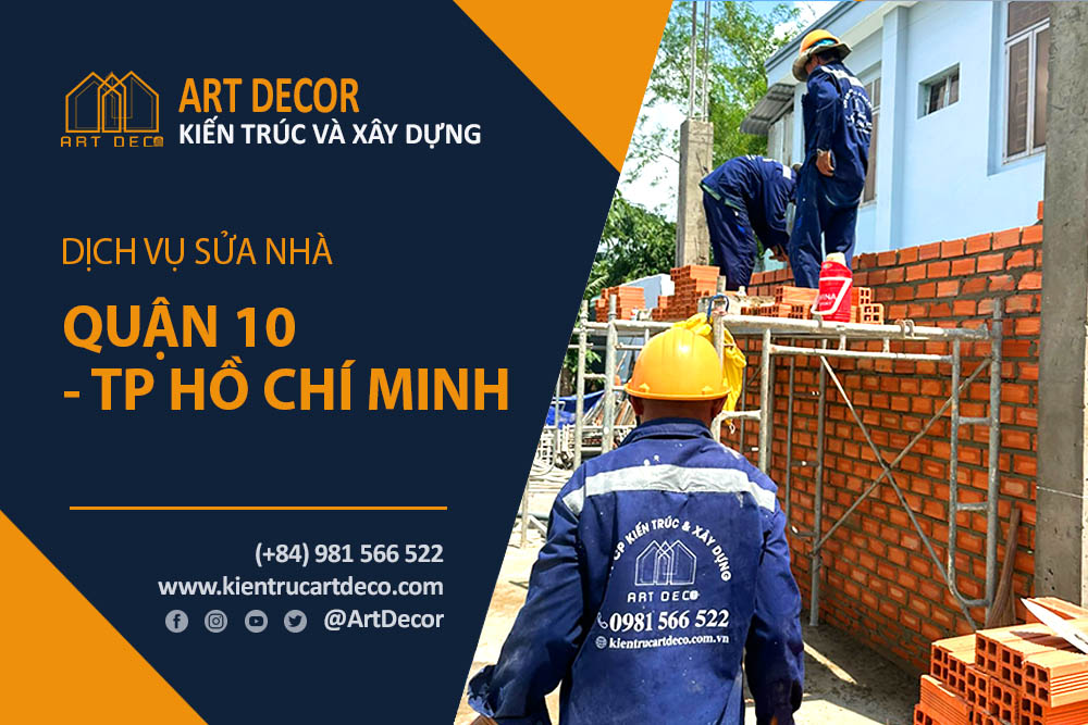 Đơn vị chuyên sửa chữa nhà ở quận 10