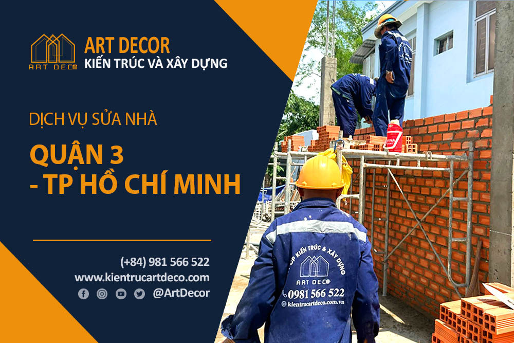 Đơn vị chuyên sửa chữa nhà ở quận 3 TP HCM