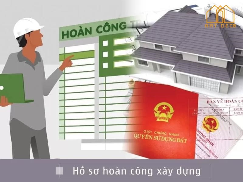 Hồ sơ hoàn công xây dựng có vai trò cực kỳ quan trọng